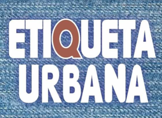ETIQUETA URBANA